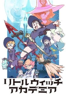 Nonton Little Witch Academia Sub Indo