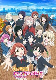 Nonton Love Live! Nijigasaki Gakuen School Idol Doukoukai Season 2 Sub Indo